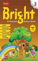 Bright an Integrated Semester Series- Semester-1 Class-3
