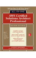 AWS Certified Solutions Architect Professional All-in-One Exam Guide (Exam SAP-C01)