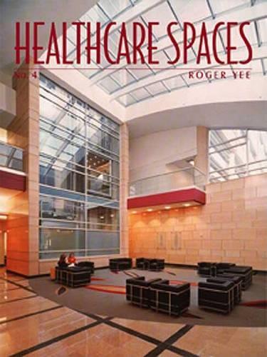 Healthcare Spaces No. 4
