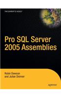 SQL Server 2005 Assemblies Revealed