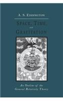 Space, Time and Gravitation