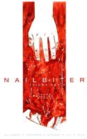 Nailbiter Volume 1: There Will Be Blood