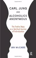 Carl Jung and Alcoholics Anonymous