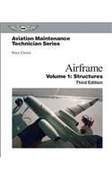 Aviation Maintenance Technician: Airframe, Volume 1