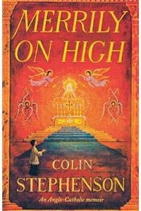 Merrily on High