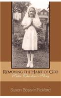 Removing the Habit of God