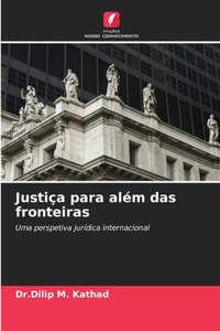Justiça para além das fronteiras