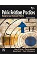 Public Relations Practices : Managerial Case Studies And Problems