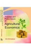 Theories And Policy Issues Of Agricultural Economics