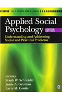 Applied Social Psychology: Understanding and Addressing Social and Practical Problems
