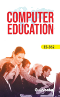 ES-362 Computer In Education