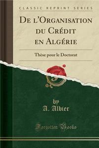 de l'Organisation Du Crédit En Algérie