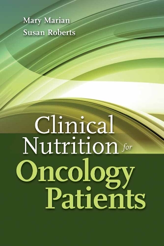 Clinical Nutrition For Oncology Patients