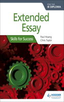 Extended Essay for the Ib Diploma: Skills for Success