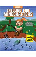 Spelling for Minecrafters: Grade 4