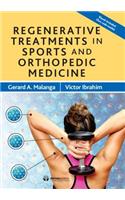 Regenerative Treatments in Sports and Orthopedic Medicine