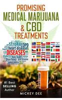 Promising Marijuana and CBD Medical Treatments