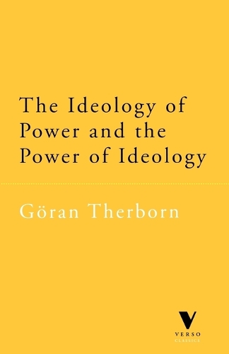 Ideology of Power and the Power of Ideology