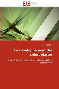 Le D�veloppement Des Chloroplastes: (Omn.Univ.Europ.)
