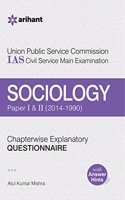 UPSC IAS Civil Services  (Main)Examination Chapterwise Explanatory Questionnaire Sociology (Paper I & II)