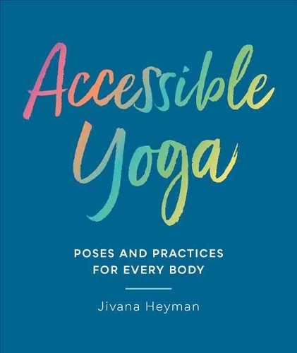 Accessible Yoga