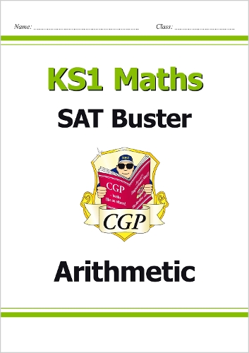 KS1 Maths SAT Buster: Arithmetic
