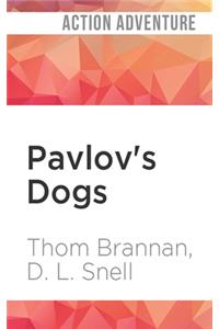 Pavlov's Dogs