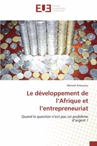 Le développement de l'Afrique et l'entrepreneuriat