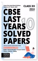 Oswal - Gurukul Science PCB Last Years 10 Solved Papers for CBSE Class 12 Exam 2024 - Yearwise Board Solutions (Physics, Chemistry, Bio, English, Computer Science & Phy. Edu) All Sets Delhi & Outside