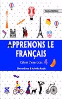 Apprenons Le Francais French Workbook 04: Educational Book