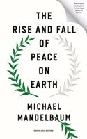 The Rise and Fall of Peace on Earth