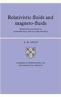 Relativistic Fluids and Magneto-Fluids