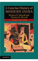 A Concise History of Modern India South Asian Edition