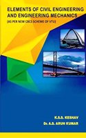 Elements Of Civil Engineering and Engineering Mechanics : AS PER NEW CBCS SCHEME OF VTU