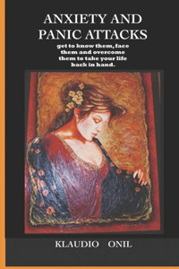 Anxiety and Panic Attacks