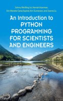 Introduction to Python Programming for Scientists and Engineers