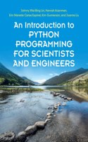 Introduction to Python Programming for Scientists and Engineers