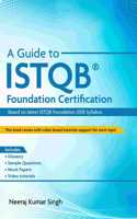 Guide to ISTQB(R) Foundation Certification