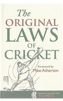 The Original Laws of Cricket