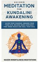 Guided Meditation for Kundalini Awakening