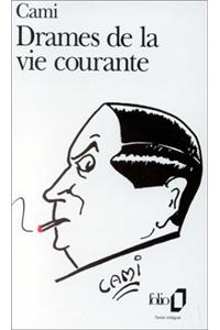 Drames de La Vie Couran