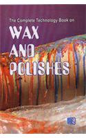 The Complete Technology Book on Wax and Polishes