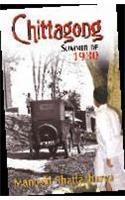 Chittagong Summer of 1930
