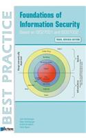 Foundations of Information Security Based on ISO27001 and ISO27002