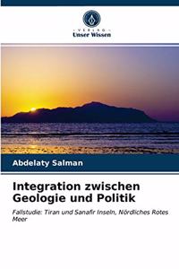 Integration zwischen Geologie und Politik