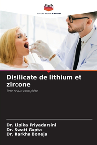 Disilicate de lithium et zircone