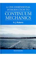 One-Dimensional Introduction to Continuum Mechanics