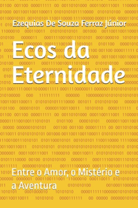 Ecos da Eternidade