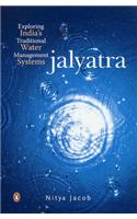 Jalyatra: Exploring India's Traditional Water Management Systems