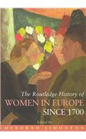 Routledge History of Women in Europe Since 1700